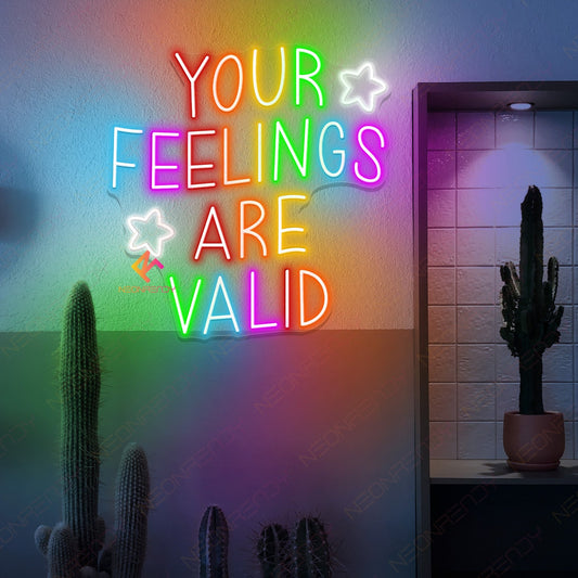 Your Feelings Are Valid Neon Sign Inspirational Led Light